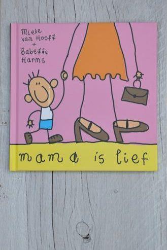 Mama is Lief-Interstat- rose